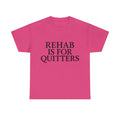 "QUITTER" TEE