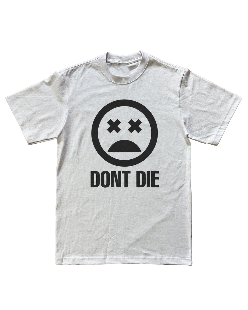 "DONT DIE" TEE 2
